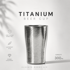 Premium Titanium Beer Cups – Double-Layer Insulated 300ml Lightweight Tumblers